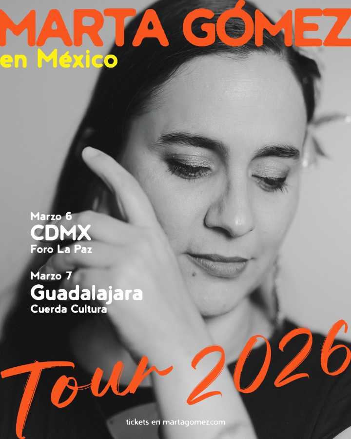 MARTA GÓMEZ MEXICO 2026