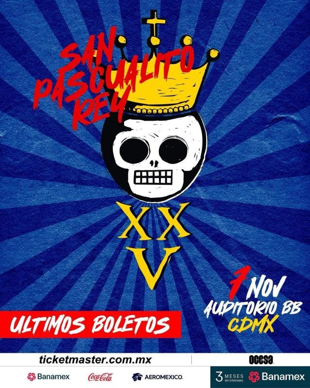 SAN PASCUALITO REY BOLETOS CDMX