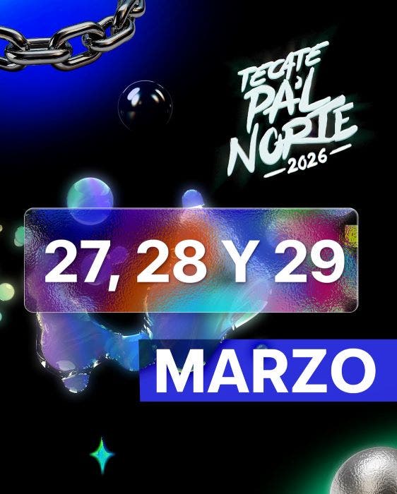 TECATE PAL NORTE 2026 FECHAS