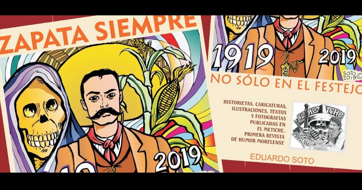 Mi general Zapata, a 100 años de su muerte Diario de México