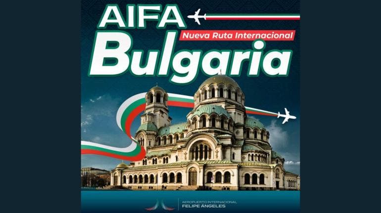 AIFA llega a Europa con vuelos directos a Bulgaria
