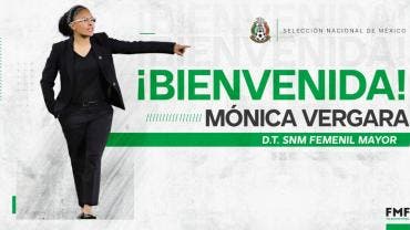 Nuevo rumbo en la Selección Femenil de México con Mónica Vergara