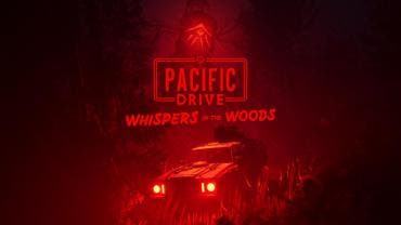 Pacific Drive Whispers in the Woods