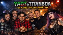 Yaot TitanBoa Fvck Off Room 1 marzo.jpg