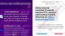 De acuerdo con el aviso, los mensajes detectados buscan generar urgencia en los usuarios al advertir sobre presuntas sanciones .
