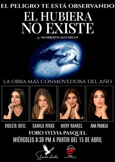 Póster oficial "El hubiera no existe". Póster oficial "El hubiera no existe".
