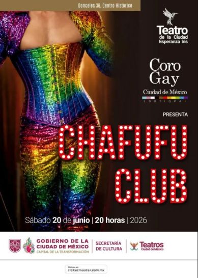 "Chafufu Club"Coro Gay de la Ciuada de México