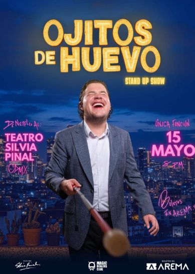 OJITOS DE HUEVO MAYO SILVIA PINAL CARTEL 768x968