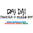 Shakira estrena Dai Dai