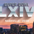 Nashville hace historia: tendrá su primer Super Bowl en 2030