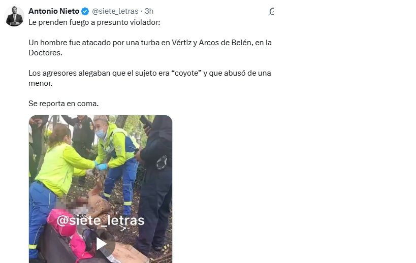 prenden fuego a presunto violador en la Doctores prenden fuego a presunto violador en la Doctores
