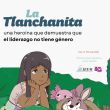 Instituto Electoral del Estado de México (IEEM) pone a disposición de las infancias La Tlanchanita