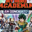 'My Hero Aademia' tendrá concierto 'My Hero Aademia' tendrá concierto